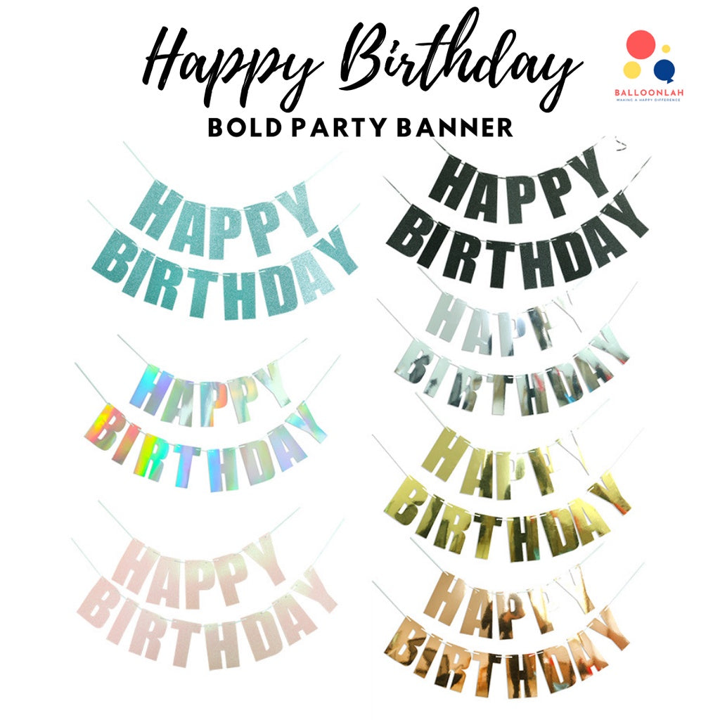 Happy Birthday Bold Party Banner [READY STOCK IN SG]