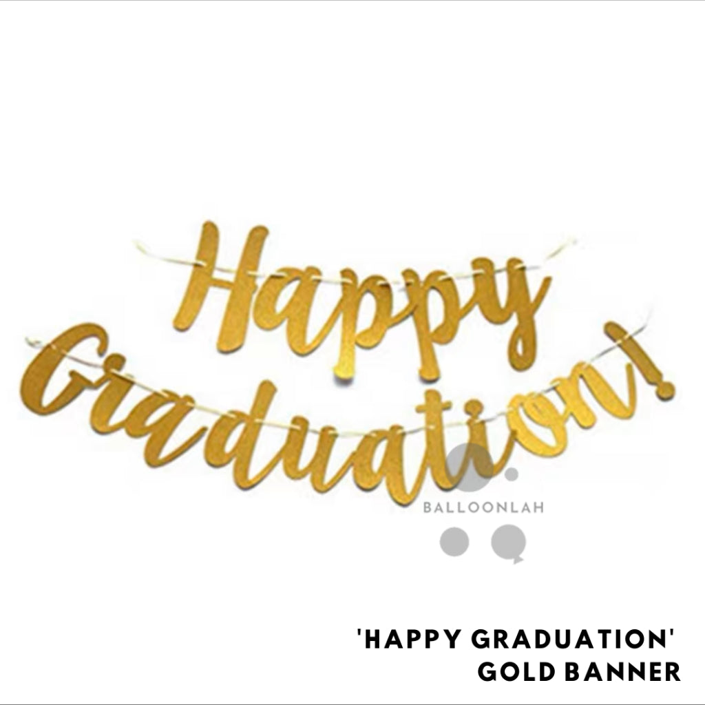 Graduation Party Banner Congratulations Convocation [READY STOCK IN SG]