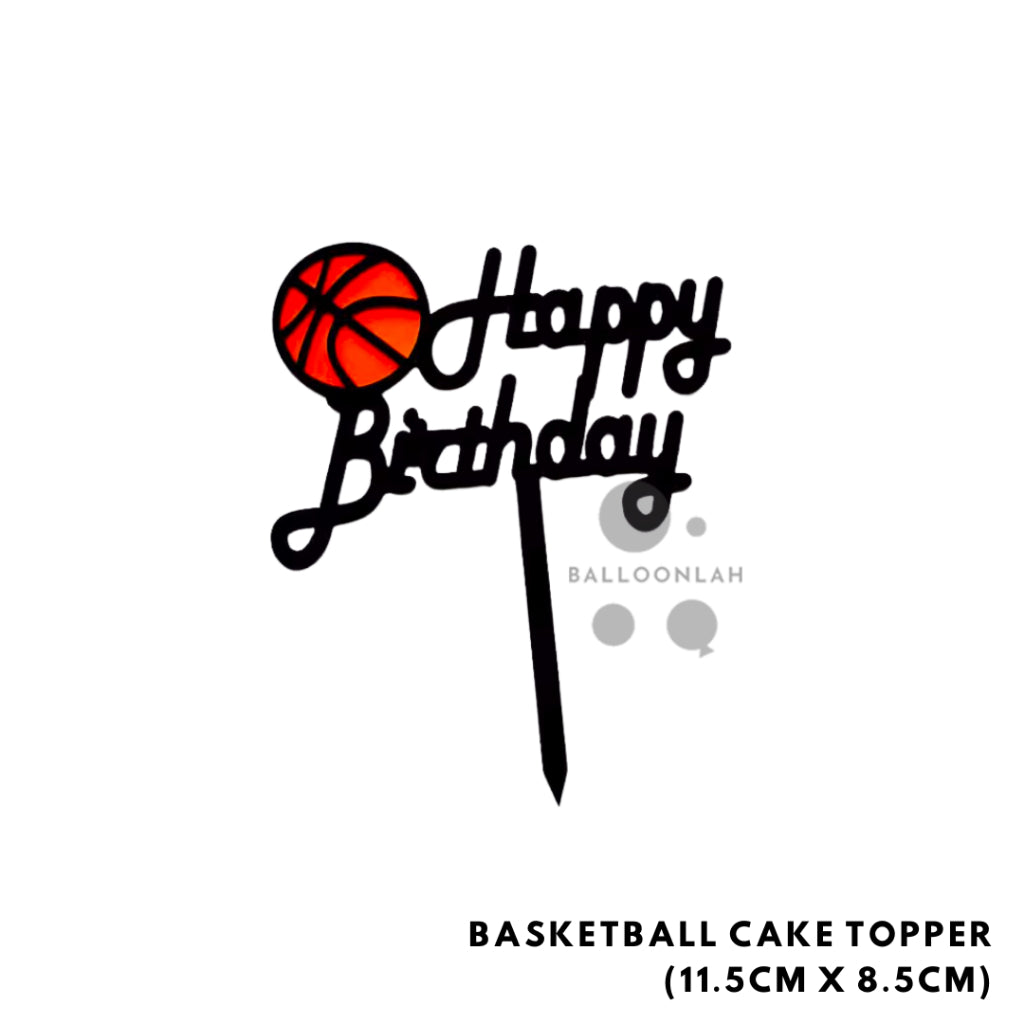 Sports Happy Birthday Cake Topper Basketball Soccer Classic Acrylic  [READY STOCK IN SG]